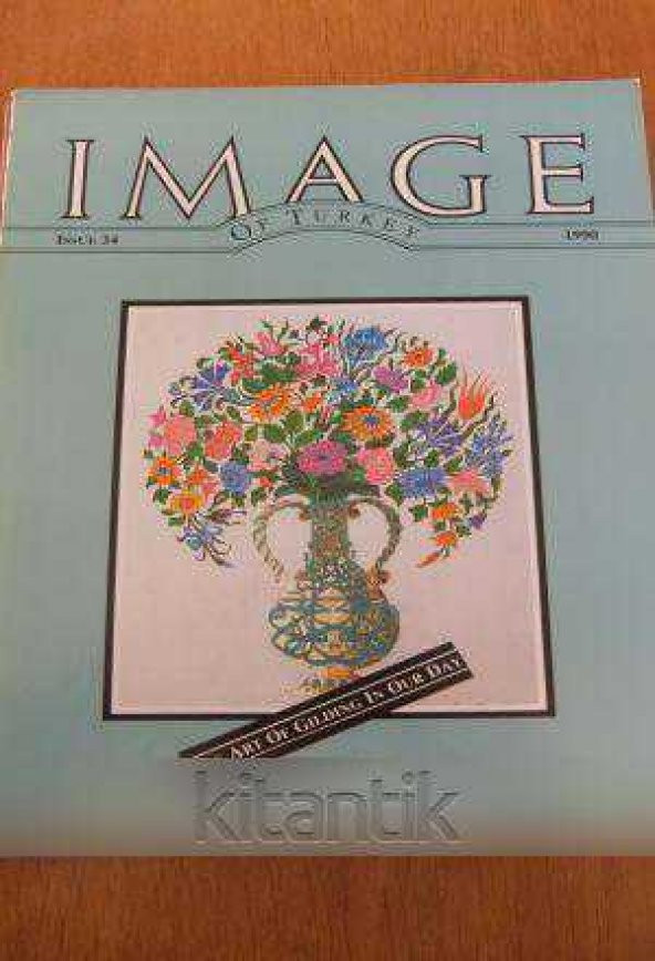 IMAGE  OF TÜRKİYE  * ISSUE  34 *  1990  /  THE ART OF GILDING IN OUR DAY