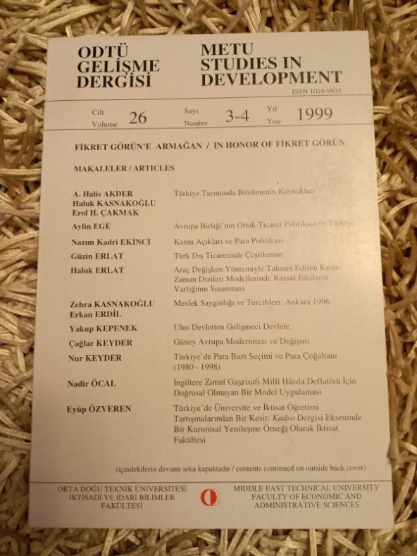 ODTÜ GELİŞME DERGİSİ / METU STUDIES IN DEVELOPMENT  * Cilt: 26 *  Sayı: 3 - 4  * Yıl: 1999  /  FİKRET GÖRÜN'E ARMAĞAN - IN HONOR OF FİKRET GÖRÜN