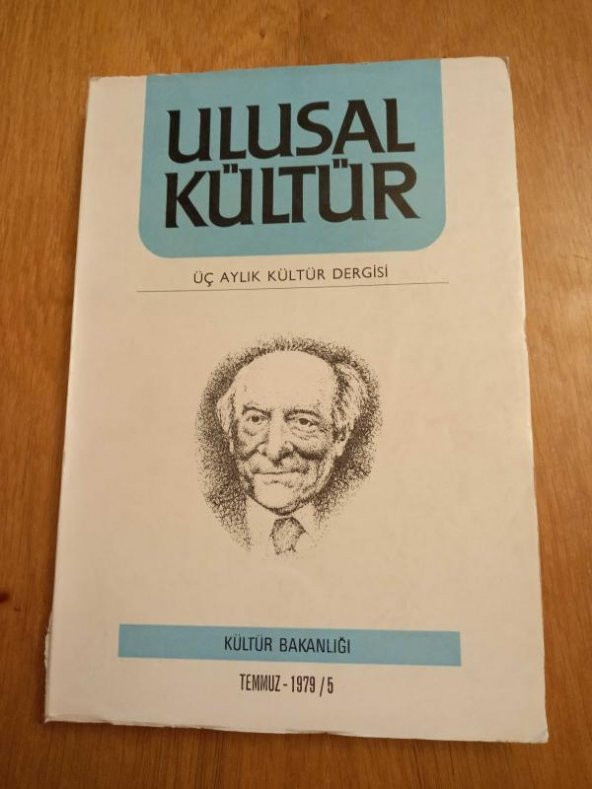 ULUSAL KÜLTÜR   Üç aylık Kültür Dergisi   *  Temmuz  - 1979 / 5