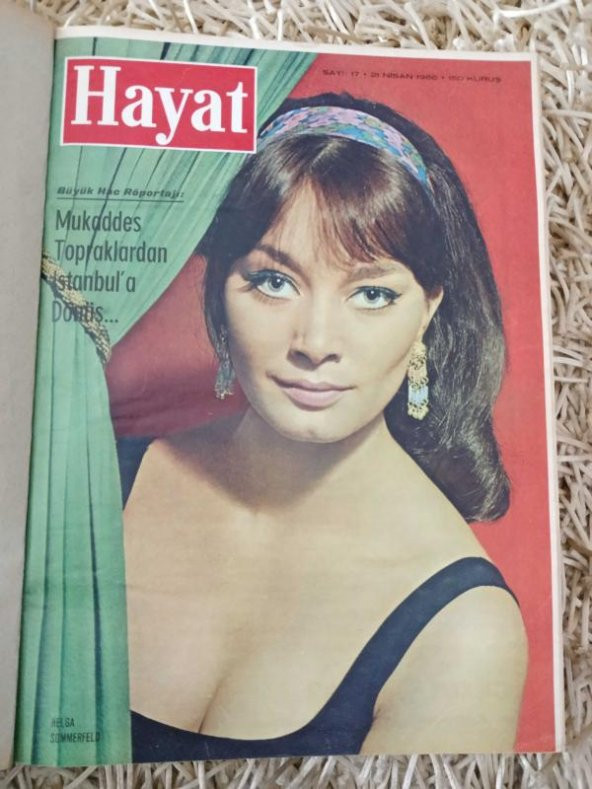 HAYAT HAFTALIK MECMUA 1966   /    Sayı: 17 ( 21  NİSAN  1966 ) SAYI: 34    ( 18  AĞUSTOS  1966  )   SIRALI  18   Mecmua  * TÜM EKLERİ İÇLERİNDEDİR.
