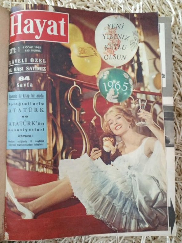 HAYAT HAFTALIK MECMUA 1965   /    Sayı: 1 ( 1  OCAK  1965 ) SAYI: 26    ( 24  HAZİRAN  1965  )   SIRALI  26   Mecmua  * TÜM EKLERİ İÇLERİNDEDİR.