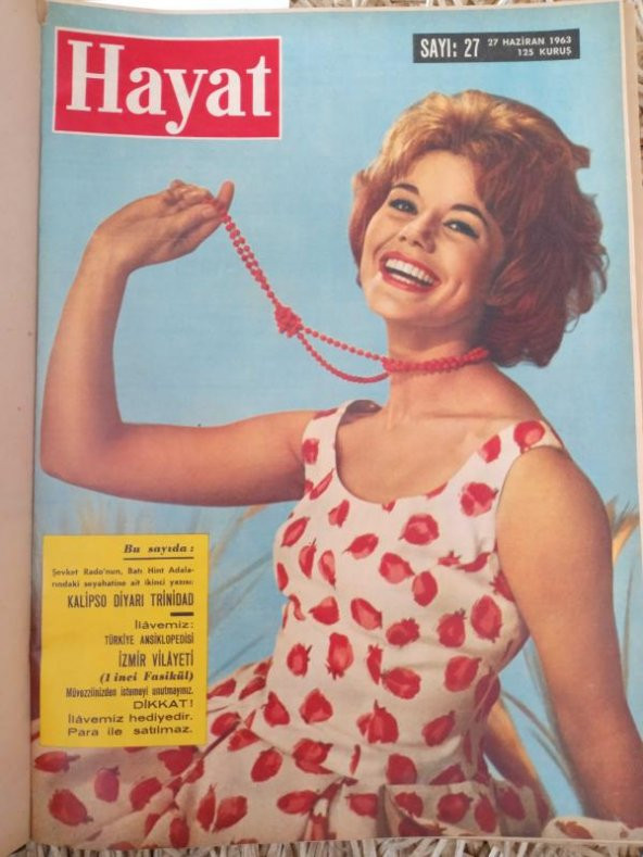 HAYAT HAFTALIK MECMUA 1963   /    Sayı: 27 ( 27 HAZİRAN  1963 ) SAYI:52     ( 19  ARALIK  1963  )   SIRALI  26   Mecmua  * TÜM EKLERİ İÇLERİNDEDİR.