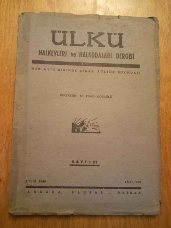 ÜLKÜ   Halkevleri ve Halkodaları Dergisi  Sayı: 91 * Eylül 1940   /  HER AYIN BİRİNDE ÇIKAR KÜLTÜR MECMUASI ürün görseli 1