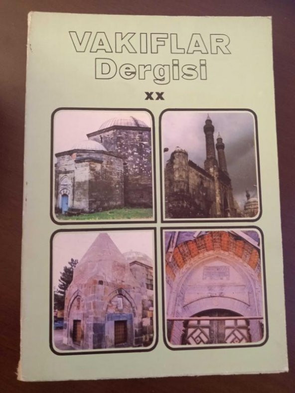 VAKIFLAR DERGİSİ Sayı: XX