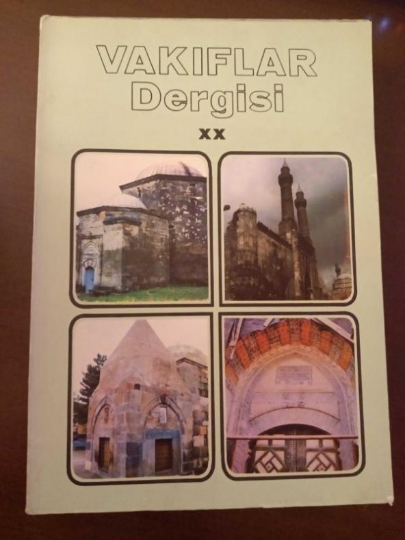 VAKIFLAR DERGİSİ Sayı: XX