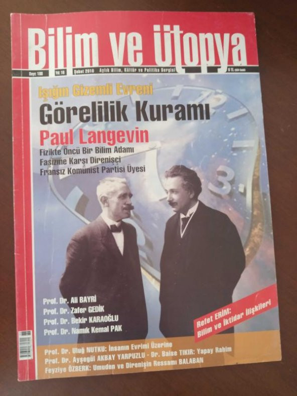 BİLİM ve ÜTOPYA  Aylık Bilim,Kültür ve Politika Dergisi  Sayı:188 * Şubat   2010 /  Işığın Gizemli Evreni GÖRELİLİK KURAMI * PAUL LANGEVİN