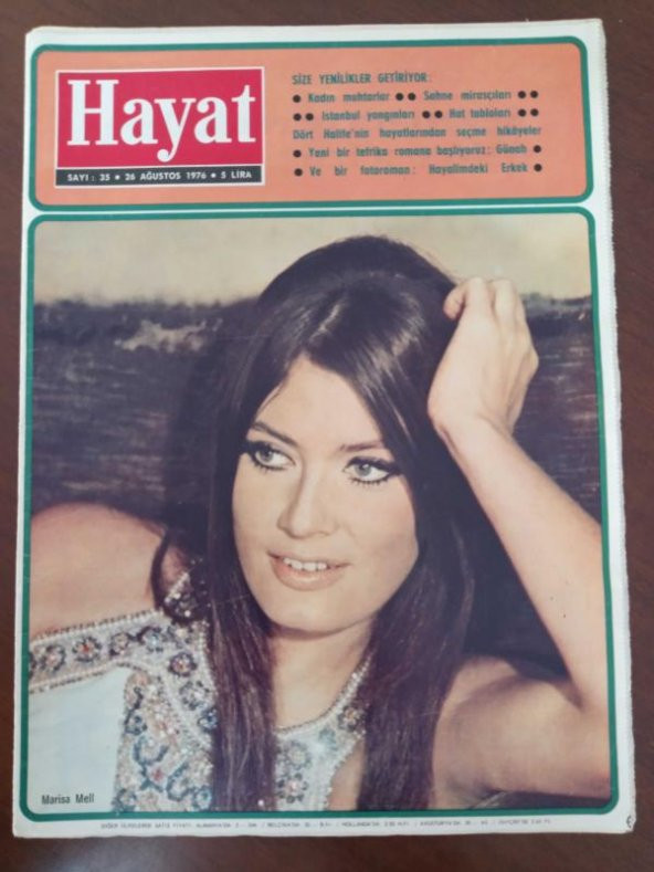 HAYAT HAFTALIK MECMUA *Sayı:35 *  26 Ağustos  1976 * TÜM EKLERİ İÇİNDEDİR /  KADIN MUHTARLAR* İSTANBUL YANGINLARI * DÖRT HALİFENİN HAYATLARINDAN HİKAYELER