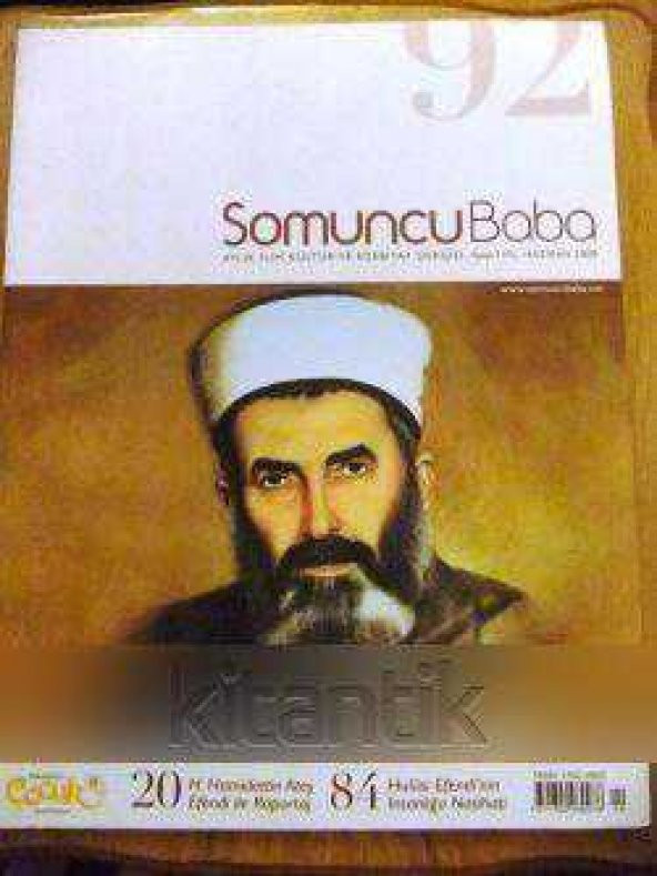 SOMUNCU BABA  - AYLIK İLİM-KÜLTÜR VE EDEBİYAT DERGİSİ  YIL:15  SAYI:92 - HAZİRAN 2008