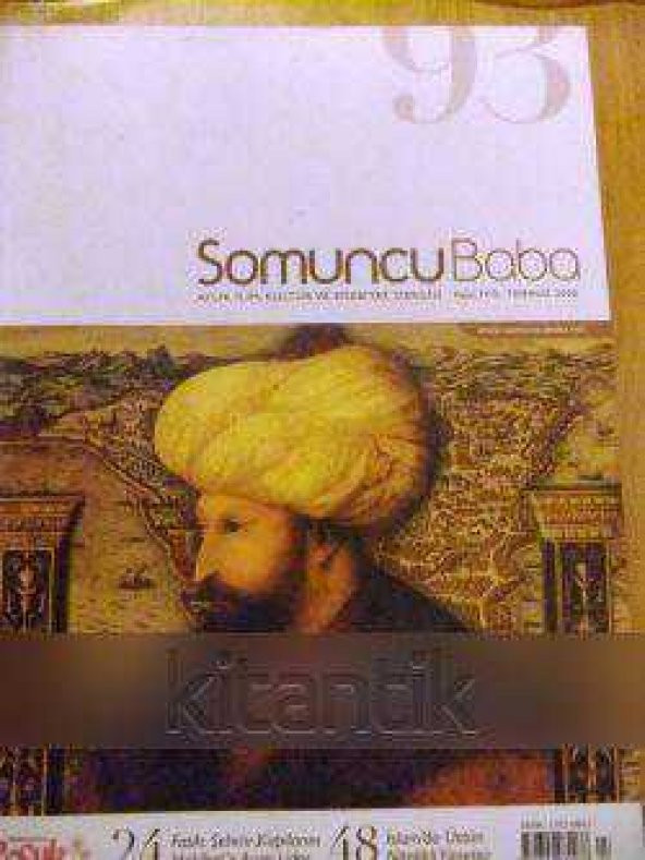 SOMUNCU BABA  - AYLIK İLİM-KÜLTÜR VE EDEBİYAT DERGİSİ  YIL:15  SAYI:93 TEMMUZ 2008