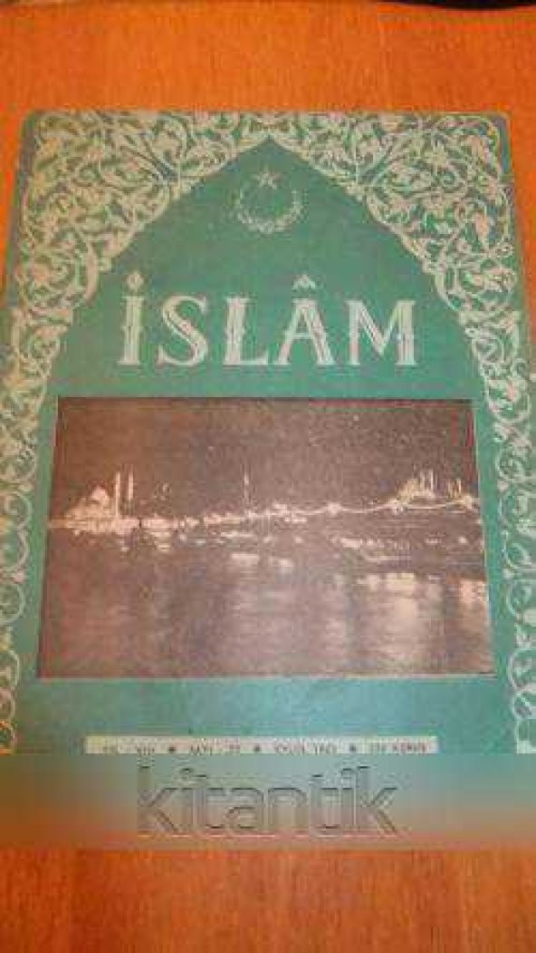 İSLAM AYLIK-DİNİ-İLMİ-SİYASİ MECMUA * Cilt: 8  Sayı:72 /Eylül 1963