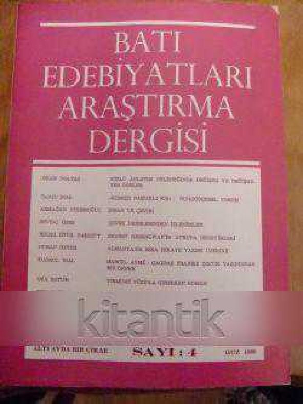 BATI EDEBİYATI ARAŞTIRMA DERGİSİ  Sayı: 4  *  Güz  1980