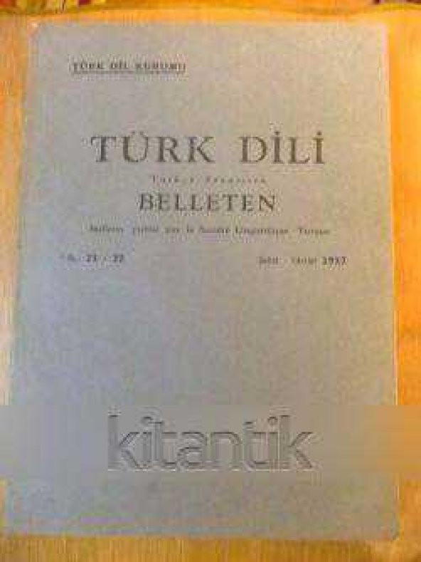 TÜRK DİLİ  Türkçe- Fransızca   BELLETEN  No: 21 - 22   *  Şubat  1937