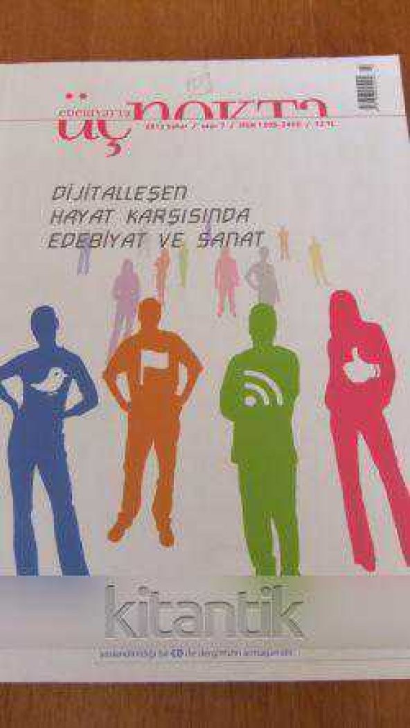 EDEBİYATTA ÜÇ NOKTA *  2012  BAHAR * Sayı: 7