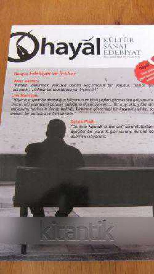 HAYAL  Kültür Sanat Edebiyat * Ocak-Şubat-Mart 2013 * Sayı: 44