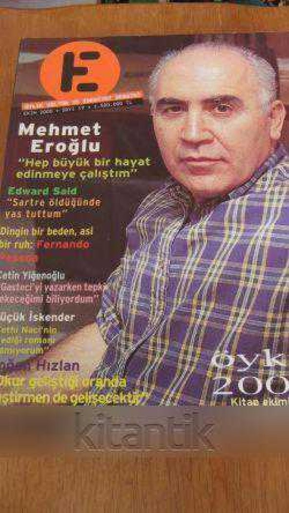 E  Aylık Kültür ve Edebiyat Dergisi  Sayı:19 * EKİM 2000