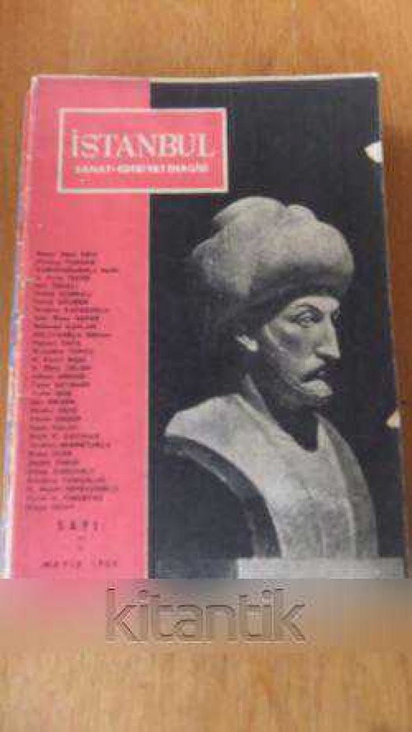 İSTANBUL  SANAT-EDEBİYAT DERGİSİ  *  Sayı: 7 * Mayıs  1954