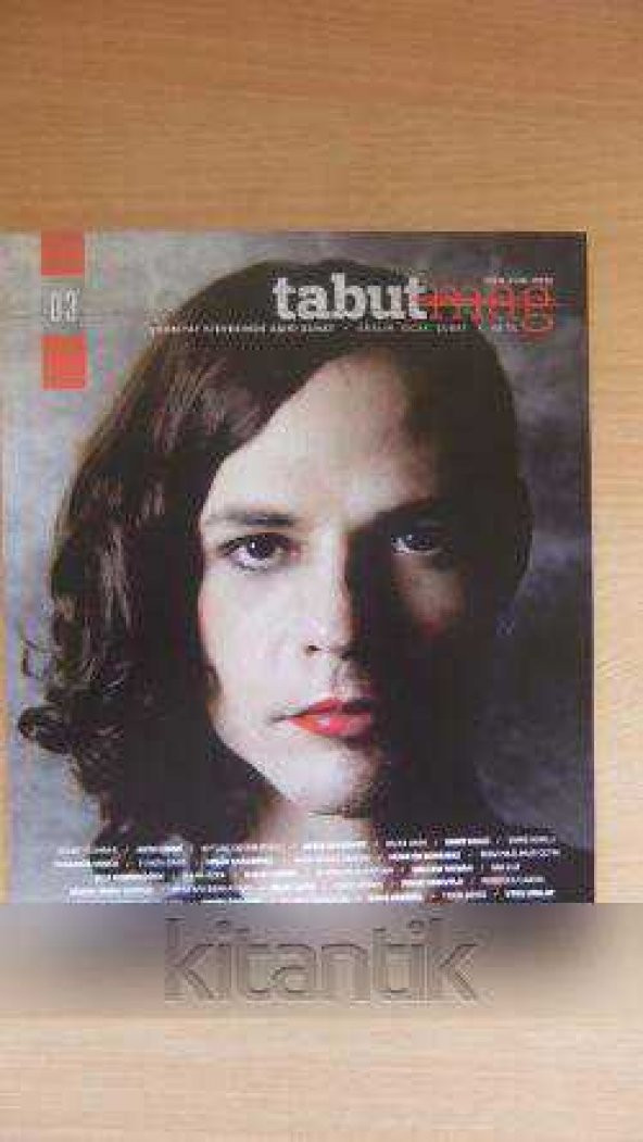 TABUTMAG * EDEBİYAT KİSVESİNDE AŞIRI SANAT * ARALIK.OCAK.ŞUBAT  2013-2014  * SAYI:3