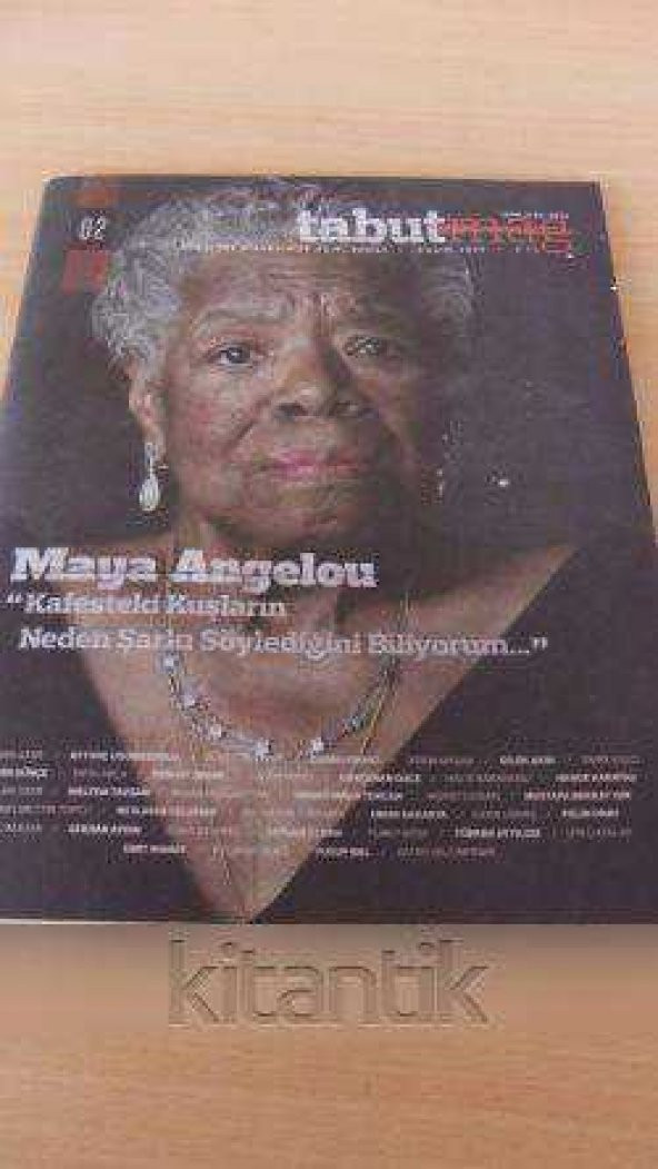 tabutmag  EDEBİYAT KİSVESİNDE AŞIRI SANAT   KASIM- 2013  * Sayı: 2