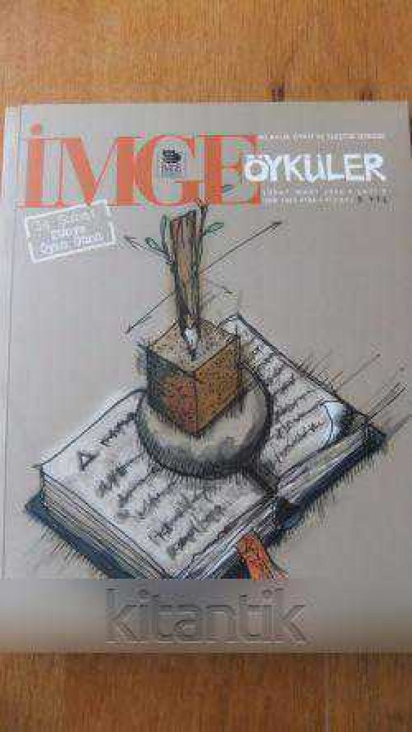 İMGE  ÖYKÜLER  İki Aylık Öykü ve Eleştiri Dergisi * Şubat/mart 2006 * Sayı: 7