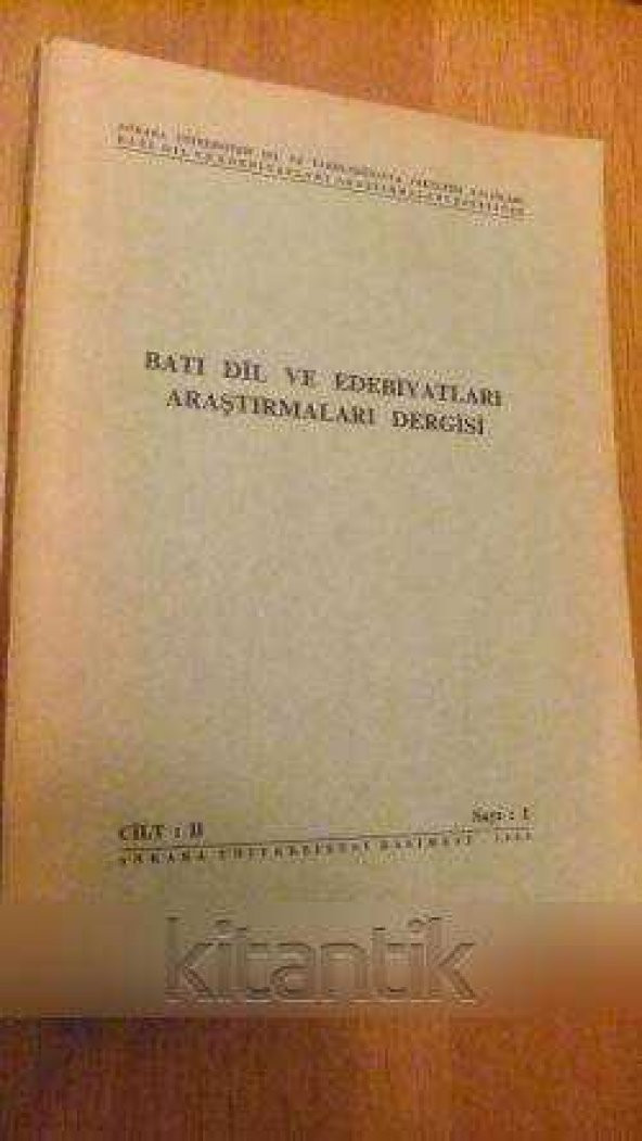 BATI DİL VE EDEBİYATLARI ARAŞTIRMALARI DERGİSİ    Cilt: II  * Sayı: 1