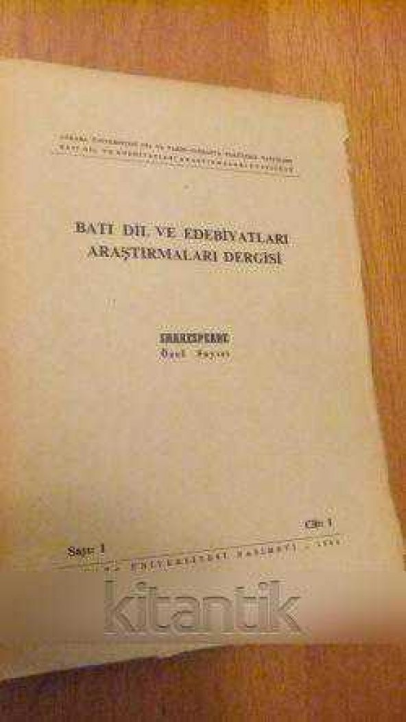 BATI DİL VE EDEBİYATLARI ARAŞTIRMALARI DERGİSİ    Cilt: I  * Sayı: 1  /  SHAKESPEARE  Özel Sayısı