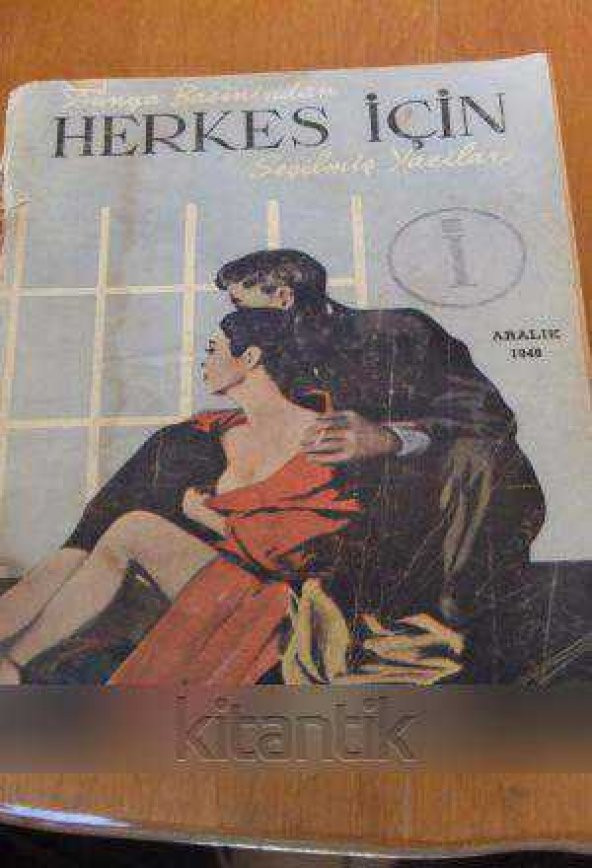 Dünya Basınından  HERKES İÇİN Seçilmiş Yazılar  / Sayı: 4 *  Cilt: I  *  Aralık 1948