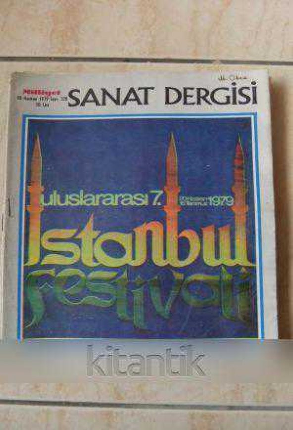 MİLLİYET SANAT DERGİSİ  /   18 Haziran 1979 * Sayı: 328  /  ULUSLARARASI 7. İSTANBUL FESTİVALİ