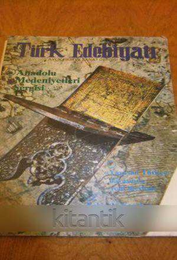 TÜRK EDEBİYATI  Aylık Fikir ve Sanat Dergisi  EYLÜL 1983 * Sayı: 119  /   ANADOLU MEDENİYETLERİ SERGİSİ
