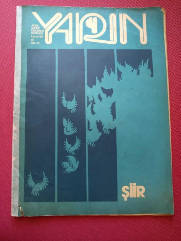 YARIN Aylık Sanat Edebiyat Dergisi SAYI 15 - KASIM 1982  /  ŞİİR