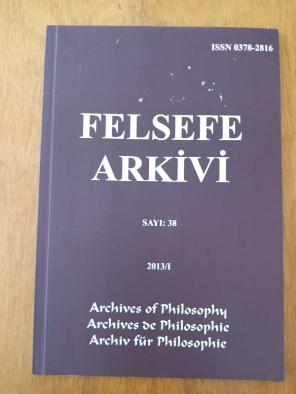Felsefe Arkivi Sayı: 38, 2013/I