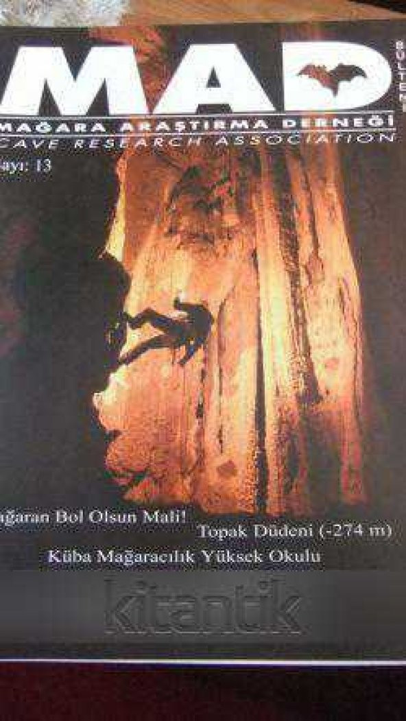 MAĞARA ARAŞTIRMA DERNEĞİ  (  MAD  ) Bülteni  *   Sayı: 13  EKİM / 2007 ürün görseli