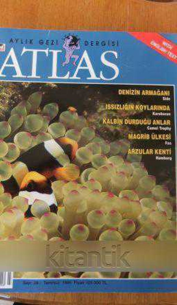 ATLAS  Aylık Coğrafya ve Keşif Dergisi  Sayı:28 * Temmuz  1995