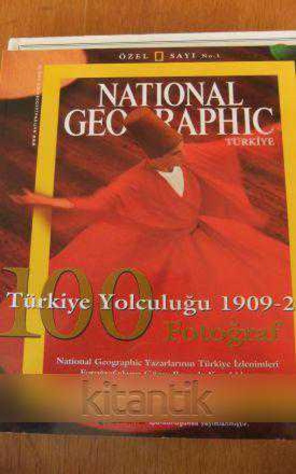 NATIONAL  GEOGRAPHIC  TÜRKİYE * ÖZEL SAYI No: 1  / TÜRKİYE YOLCULUĞU  1909-2003  100 FOTOĞRAF ürün görseli 1