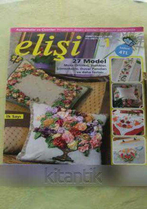 ELİŞİ   Sayı: 1  * Kasım -Aralık 2009