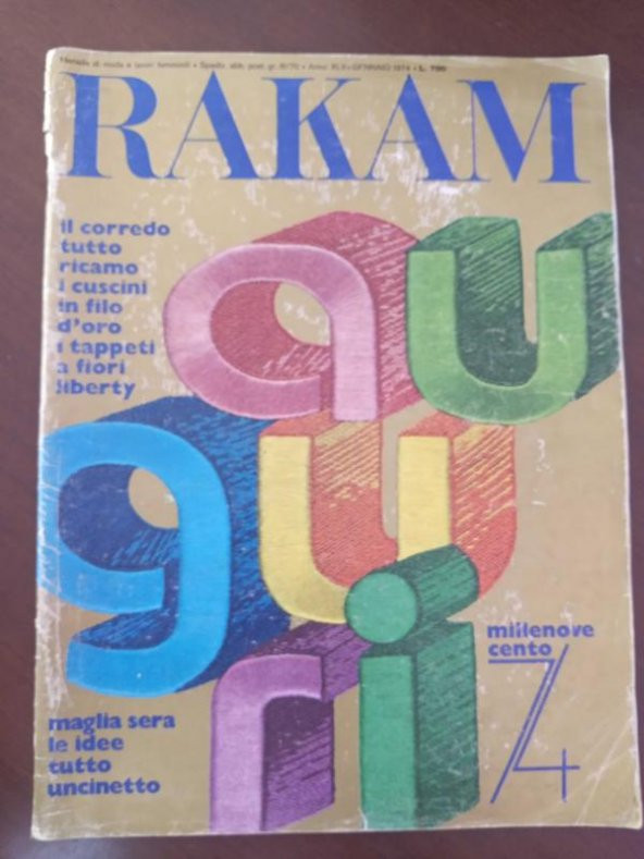 RAKAM   Mensile di moda e lavori femmilini    *  PRATİK EL İŞLERİ   *  AYLIK İTALYAN KADIN MODA DERGİSİ  *  1974  * NO: 1