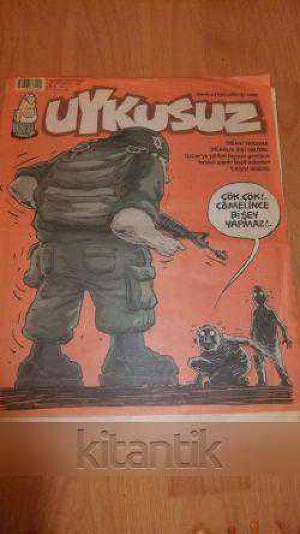 UYKUSUZ  *  3  HAZİRAN  Sayı: 2010/23  No: 144