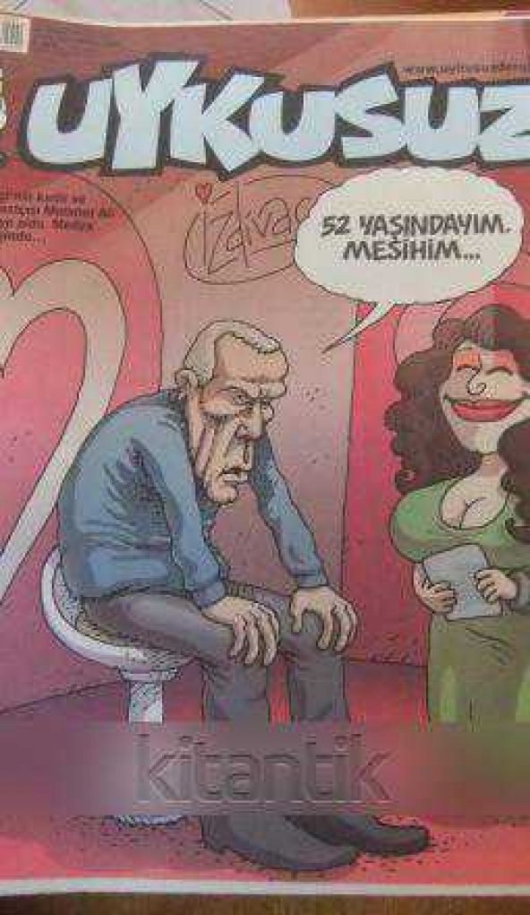 UYKUSUZ  /  21  OCAK  PERŞEMBE  *  Sayı:2010/04  *  No: 125