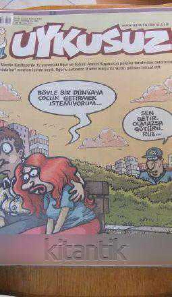 UYKUSUZ  /  25 Haziran  Perşembe  *  Sayı:2009/26*  No: 095