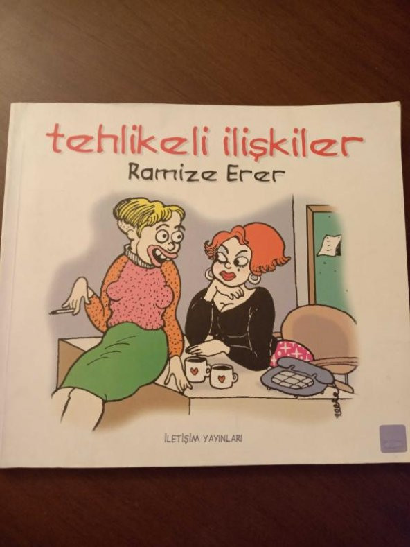 TEHLİKELİ İLİŞKİLER     (  KARİKATÜRLER  )  Birinci  Baskı