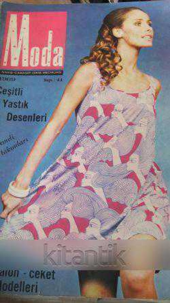 MODA  Nakış-Çamaşır-Dikiş Mecmuası  *  Sayı: 41   *  1969