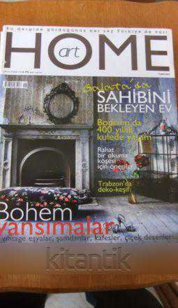 HOME  art  * EKİM 2008 /10   -  Bohem Yansımalar / Galata'da Sahibini bekleyen Ev / Bodrum'da  400 yıllık kulede yaşam