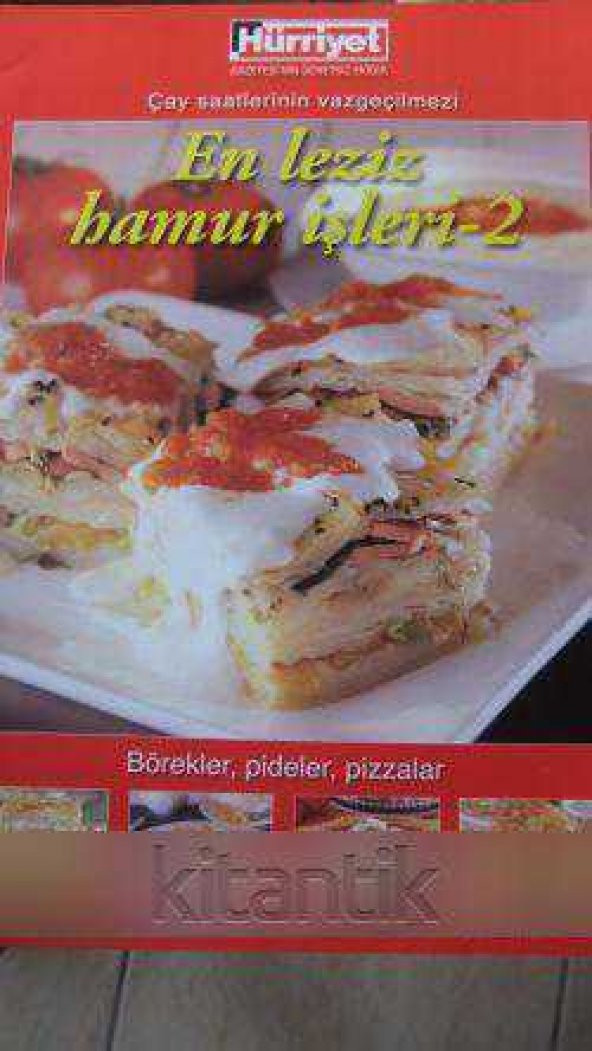 EN LEZİZ HAMUR İŞLERİ - 2     *    BÖREKLER, PİDELER, PİZZALAR