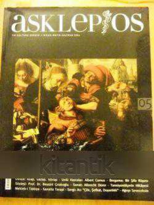 ASKLEPİOS   Tıp Kültürü Dergisi   Nisan -Mayıs-Haziran 2004  NO: 5