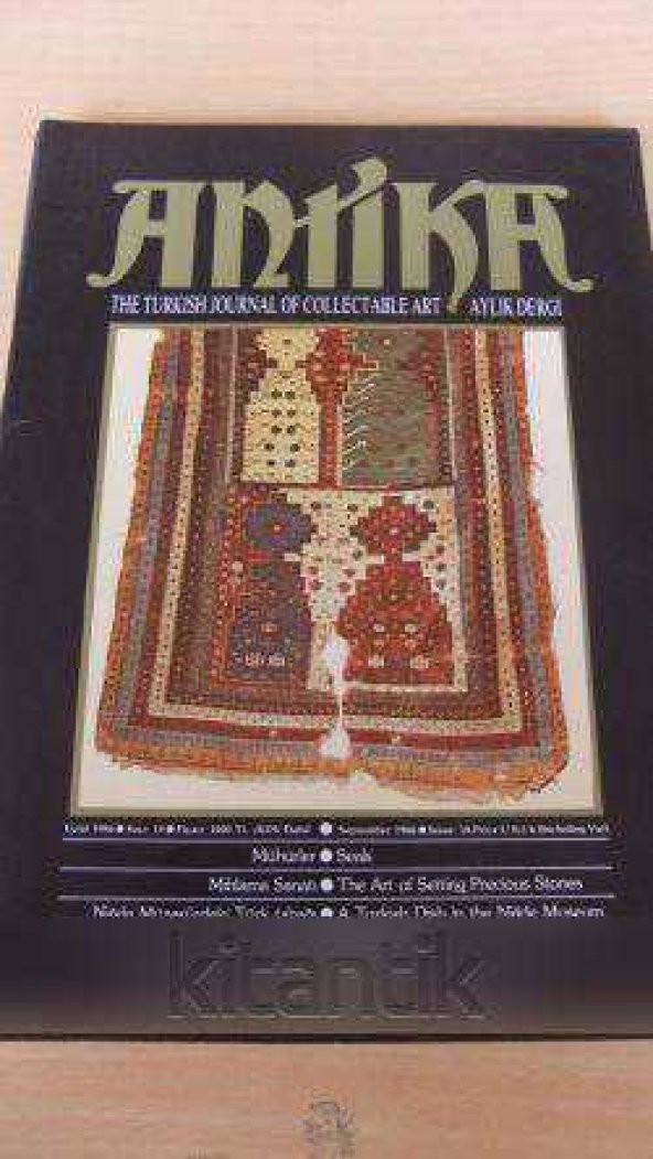 ANTİKA  Aylık Dergi *Sayı: 18 * Eylül 1986 * THE TURKISH  JOURNAL OF COLLECTABLE ART
