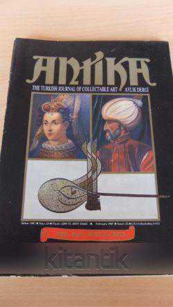 ANTİKA  Aylık Dergi *Sayı: 23 * Şubat  1987 * THE TURKISH  JOURNAL OF COLLECTABLE ART