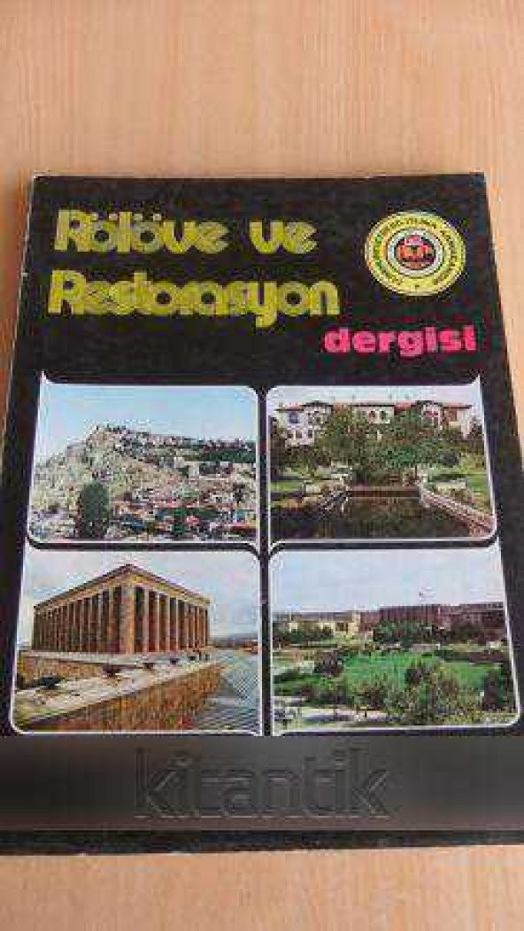 RÖLÖVE  ve  RESTORASYON DERGİSİ  Sayı: 5