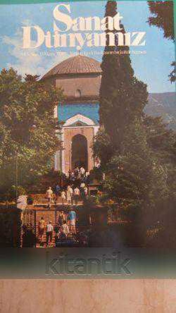 SANAT DÜNYAMIZ  Yıl: 5  * Sayı: 13   * Mayıs  1978