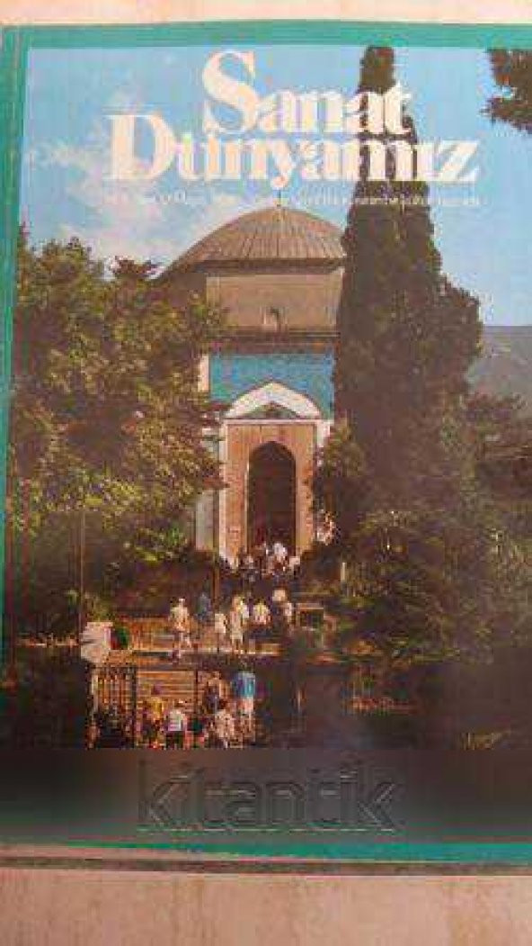 SANAT DÜNYAMIZ  Yıl: 5 * Sayı: 13  * Mayıs 1978