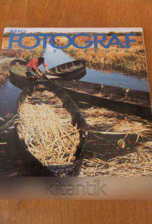REFO FOTOĞRAF SANATI DERGİSİ  Sayı: 17 * EKİM 1990
