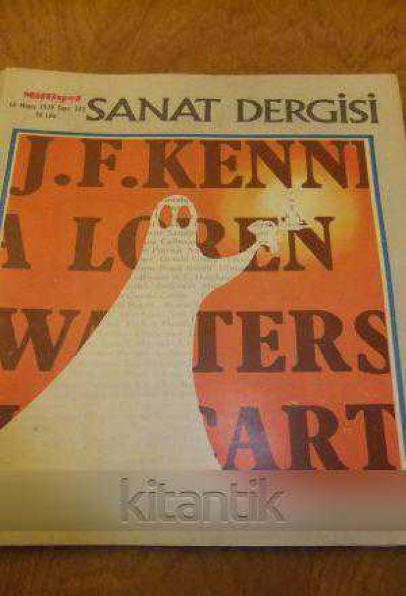 MİLLİYET SANAT DERGİSİ  *  14 MAYIS 1979 Sayı: 323  / ''  HAYALET  YAZARLAR ''